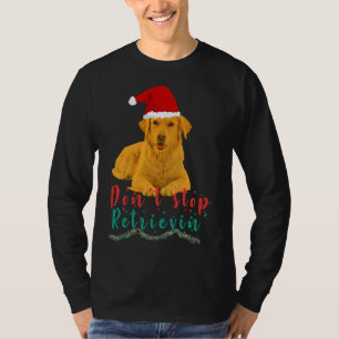 Camiseta Ouro Retriever Don Stop Retrievin