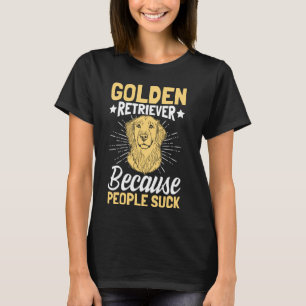 Camiseta Ouro Retriever Porque Pessoas Chupa
