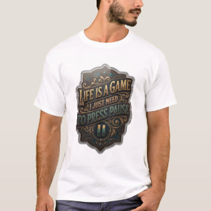 Camiseta Ouro VIDA É UM JOGO EU SÓ PRECISO PAUSAR v6