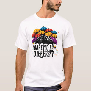 Camiseta Ousaria ser diferente