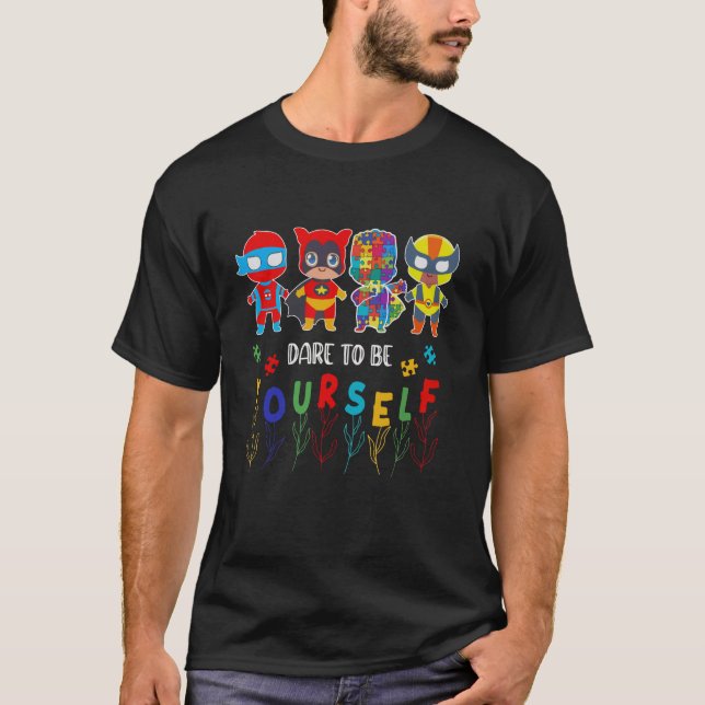 Camiseta Ouse Ser Você Mesmo Super-Heróis da Conscientizaçã (Frente)