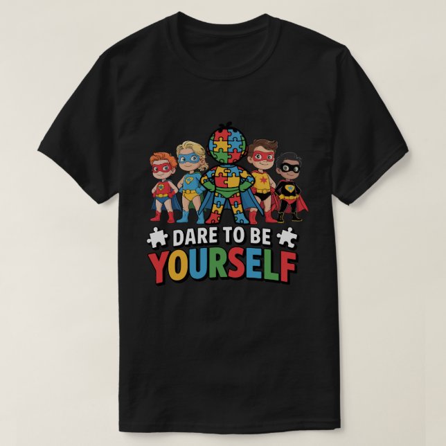 Camiseta Ouse Ser Você Mesmo Super-Heróis de Conscientizaçã (Frente do Design)