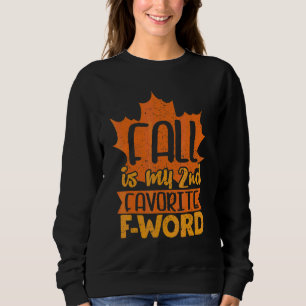 Camiseta Outono é Minha Segunda Palavra Favorita F outono O