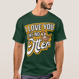 Camiseta Outra Eu Te Amo Como Nenhuma Outra