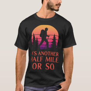 Camiseta Outro Meio Quilômetro Mochileiro Montanhista Camin