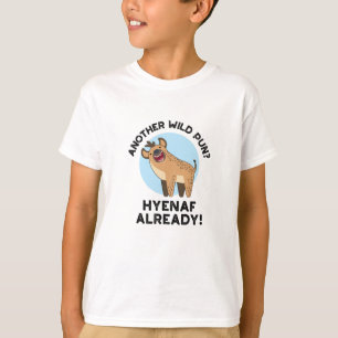 Camiseta Outro Pun Hyenaf Selvagem Já Engraçado