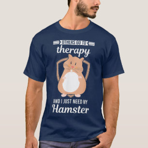 Camiseta Outros vão para terapia e eu só preciso do meu Ham