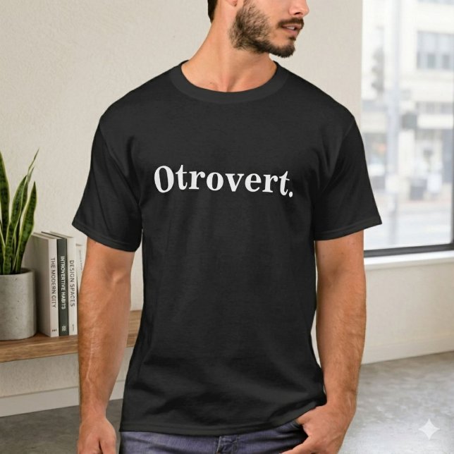 Camiseta Outrovert (Parte Introvertido, Parte Extr (Celebrate your personality type with this funny, modern typography Otrovert t-shirt.)