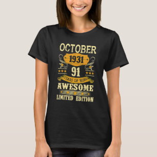 Camiseta Outubro De 1931 91 Ano De Incrível