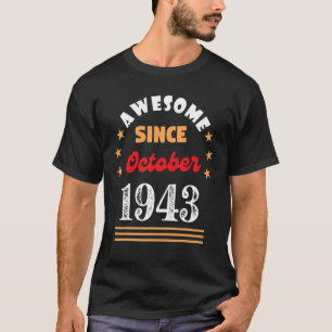 Camiseta Outubro de 1943 Aniversário fantástico desde 1943