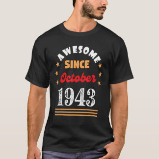 Camiseta Outubro de 1943 Aniversário fantástico desde 1943