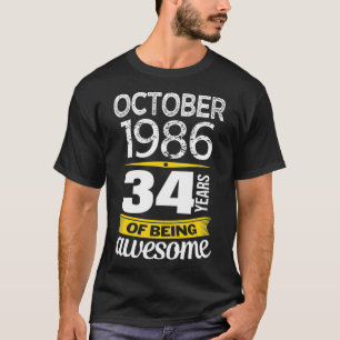 Camiseta Outubro de 1986 34 anos de ser o 34º Nascimento in