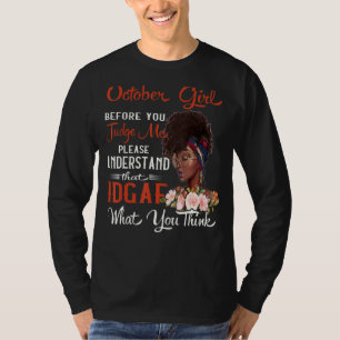 Camiseta Outubro Girl Antes De Me Julgar O Celebrador De An