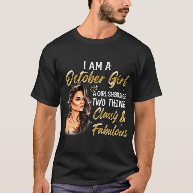 Camiseta Outubro Girl Classy e Fabulosa Rainha de Aniversár (Frente)