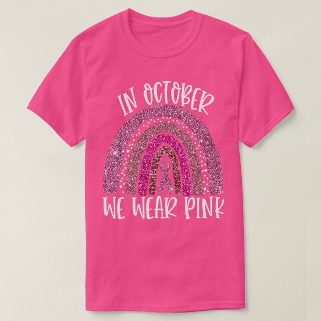 Camiseta Outubro Vestimos o Cancer rosa-arco-íris Awarene (Frente do Design)