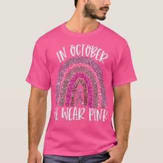 Camiseta Outubro Vestimos o Cancer rosa-arco-íris Awarene