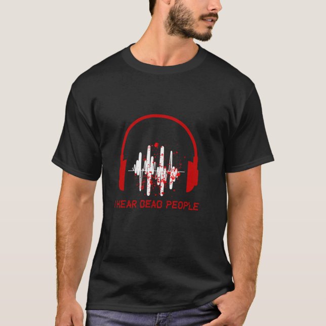 Camiseta Ouvi Pessoas Mortos Ghost Hunter Paranormal Invest (Frente)