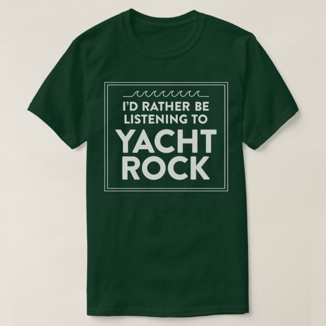 Camiseta Ouvindo o Yacht Rock (Frente do Design)
