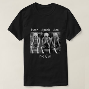 Camiseta Ouvir Palavras Ver Sem Esqueletos De Mau