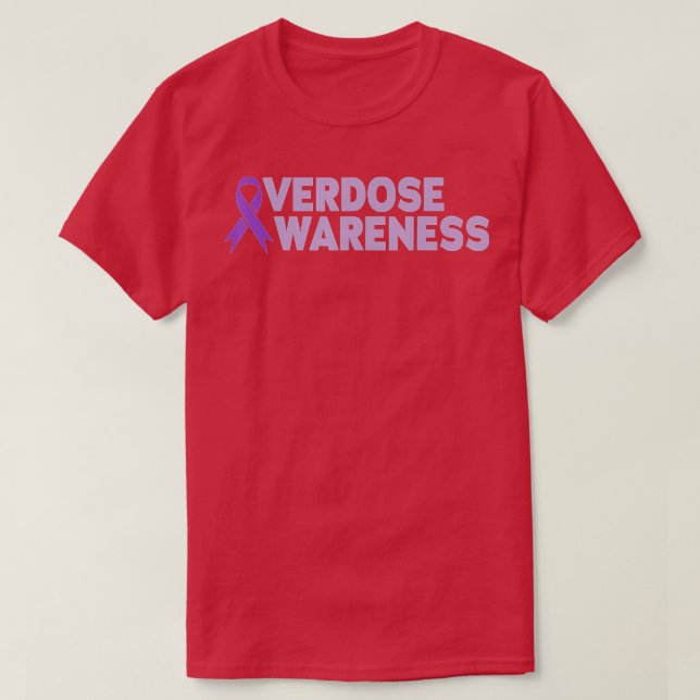 Camiseta Overdose Awareness Addiction Recovery  (Frente do Design)