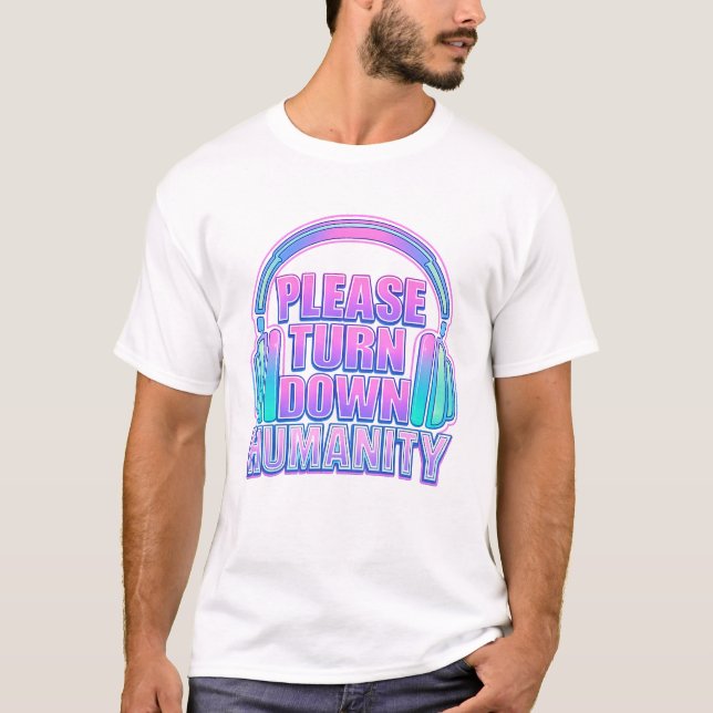 Camiseta Overstimulated Introvert Turn Down Humanity Shirt  (Frente)