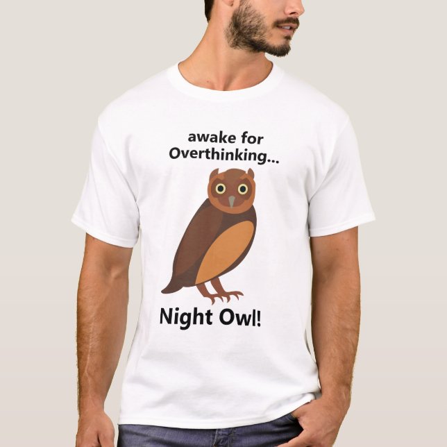 Camiseta Overthinking Night Owl Funny (Frente)
