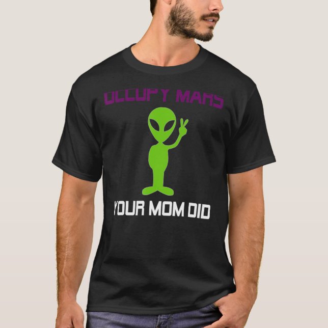 Camiseta OVNI Outer S da Alienígena Universo Ocupy Mars Ter (Frente)