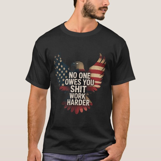 Camiseta Owes You Work Harder Distressed American Flag  (Frente)
