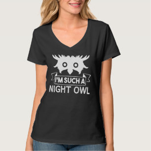 Camiseta Owl Lover Engraçado Sou Uma Coruja Noturna.