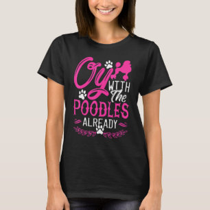 Camiseta Oy Com Poodles Já Padrados De Raça De Cães