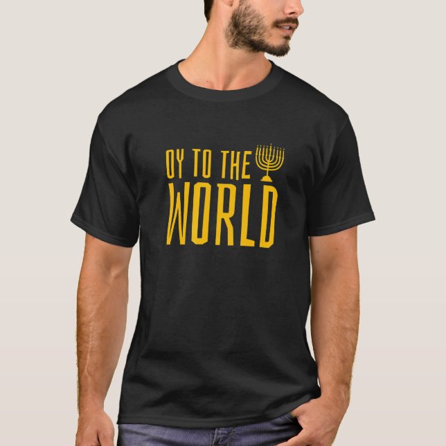 Camiseta Oy to the World Jewish Holiday Hanukkah 1 (Frente)