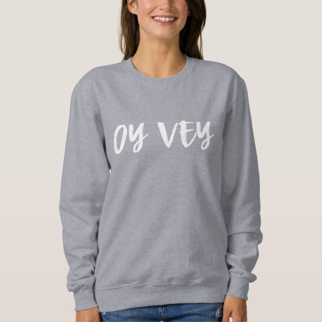 Camiseta Oy, Vey Yiddish Dizendo Tipografia Simples (Frente)