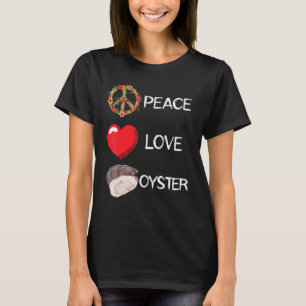Camiseta Oyster Love Peace Mollusk Shucker Heart Peace Seaf