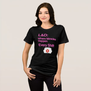 Camiseta P&D Onde Milagres Acontecem a Cada Troca Enferme