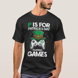 Camiseta P é para jogar jogos Rua engraçada Patrick Gamer B