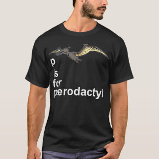 Camiseta P é para Pterodactil - Dinossauro Engraçado - Gif