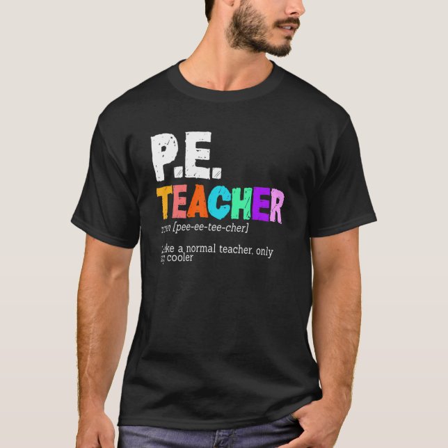 Camiseta P E Professora Definição de Educação Física (Frente)