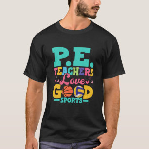 Camiseta P E Professores Adoram Boa Escola Esportiva Eduque