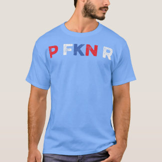 Camiseta P FKN R Puerto Rico Fan Funny Meme Spanish Music U