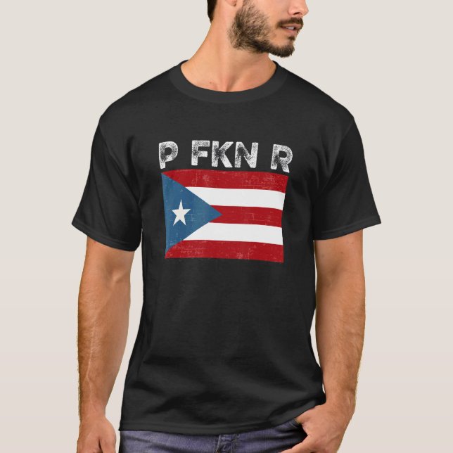 Camiseta P Fkn R Puerto Rico Fan Meme Urban Slang Espanhol (Frente)