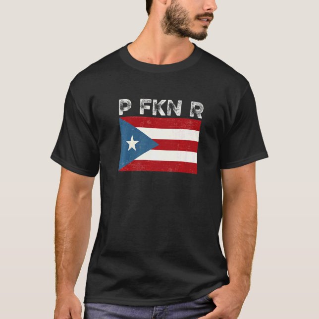 Camiseta P Fkn R Puerto Rico Fan Meme Urban Slang Espanhol (Frente)
