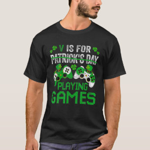 Camiseta P Is For Playing Video Games Boys St Patricks Day