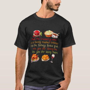 Camiseta P O Molho de Cranberry Estava Tendo Batatas Purê