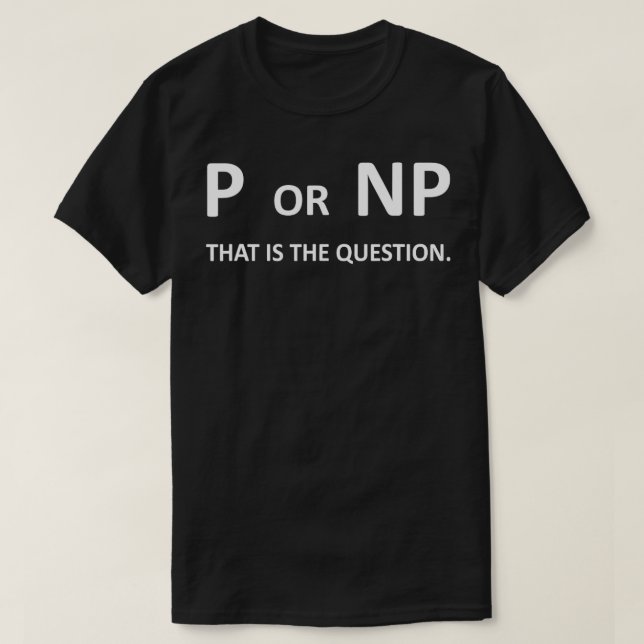 Camiseta P vs NP Computer Science Programação Código de Ner (Frente do Design)