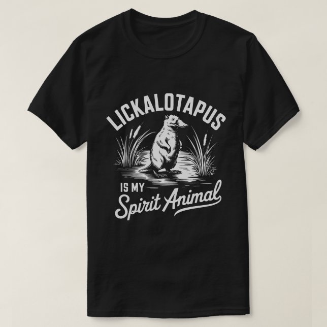 Camiseta PA19 - Lickalotapus É Minha Meme Animal Espiritual (Frente do Design)