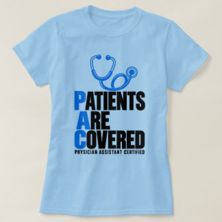 Camiseta PA-C Os Pacientes São Cobertos Assistente Médico