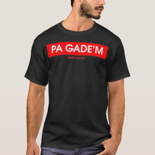 Camiseta Pa Gade'm