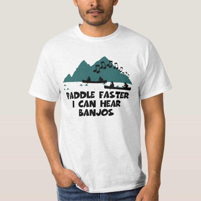 Camiseta Pá mais rapidamente eu posso ouvir banjos (Frente)