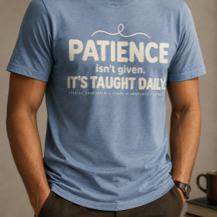 Camiseta Paciência Não é Dada, é Ensinada Diariamente - SPE