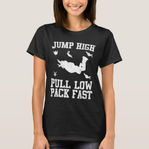 Camiseta Pacote de Paraquedismo de Salto Alto Puxar Baixo R